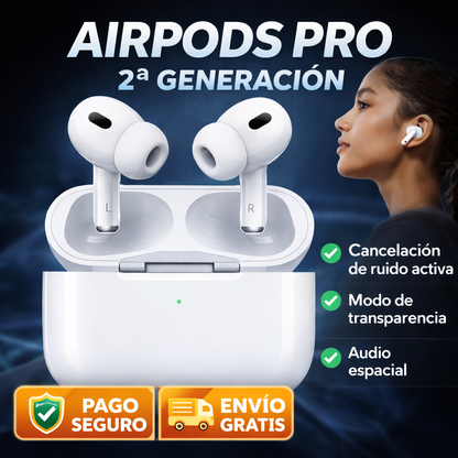 🎧 AIRPODS PRO 2ª GENERACIÓN –60% ⏳ ÚLTIMAS UNIDADES 🔥